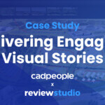 How Cadpeople uses ReviewStudio to deliver engaging visual stories with faster review and approval