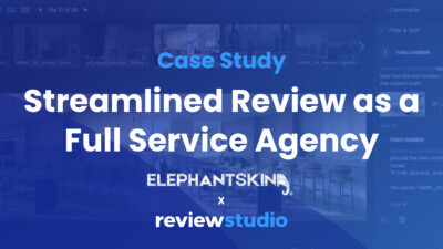 Elephant Skin streamlined review as a full service agency with ReviewStudio